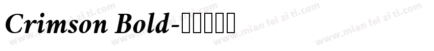 Crimson Bold字体转换